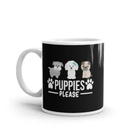 puppies please , dog tags for people mug , dog lover mug ,pet owner mug ,gift for dog lovers